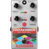 ALEXANDER PEDALS Syntax Error Pedals and FX Alexander Pedals 