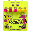 FUZZROCIOUS Electric Ocean Pedals and FX Fuzzrocious