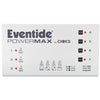 EVENTIDE PowerMax Pedals and FX Eventide 