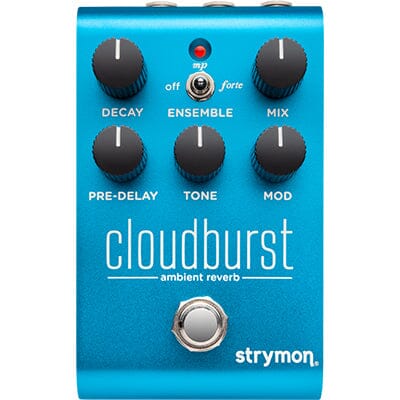 STRYMON Cloudburst Pedals and FX Strymon